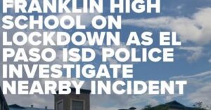 Franklin High School Lockdown Today