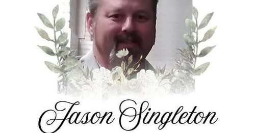 Jason Singleton Obituary, Missouri Death
